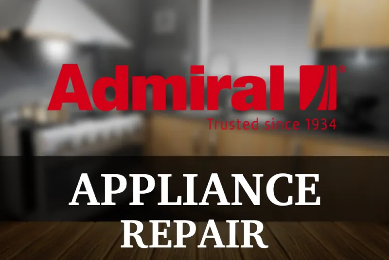 Admiral Appliance Repair Service in Vancouver
