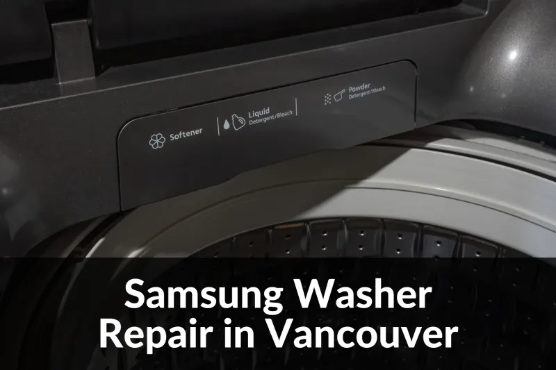 Samsung Washer Repair in Vancouver