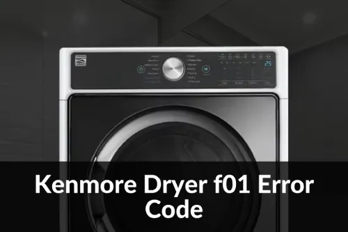 Kenmore Dryer f01 Error Code